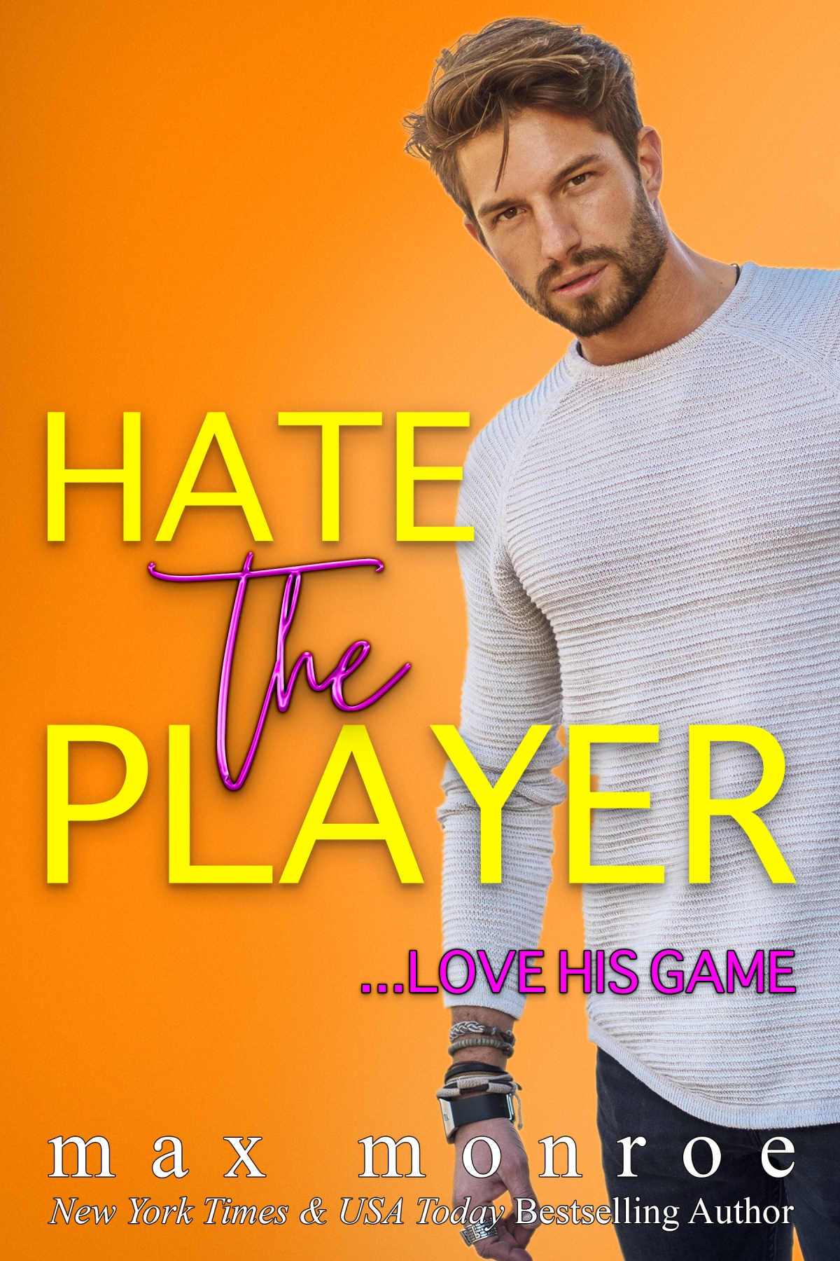 Hate the Player (official 9x6)